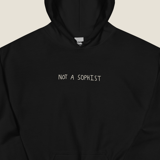 NOT A SOPHIST HOODIE